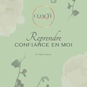 Livret "Reprendre confiance en moi"